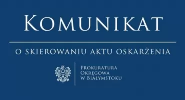 Akt oskarżenia przeciwko byłemu Wicestaroście Siemiatyckiemu