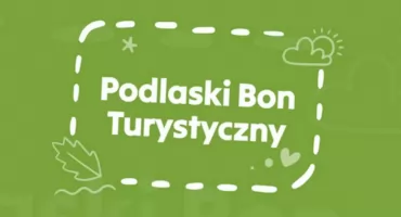 Ruszył Podlaski Bon Turystyczny 