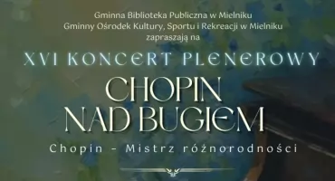 Chopin nad Bugiem