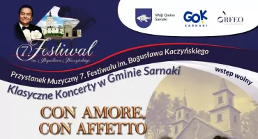 Klasyczne Koncerty w Gminie Sarnaki. Przystanki muzyczne 7. Festiwalu im. B. Kaczyńskiego