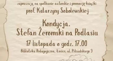 O Stefanie Żeromskim na Podlasiu