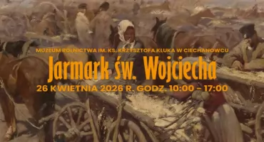 Ciechanowiecki Jarmark św. Wojciecha